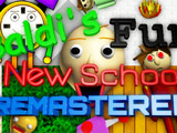 Games like Baldi's Fun New School Remastered 1.4.7 